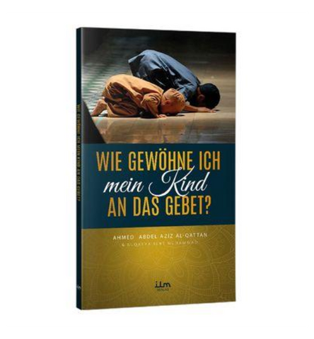 Wie gewöhne ich mein Kind an das Gebet?