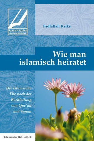 Wie man islamisch heiratet