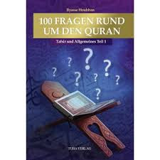100 Fragen rund um den Quran