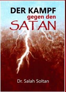 Der Kampf gegen den Satan
