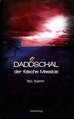 DADDSCHAL der falsche Messias